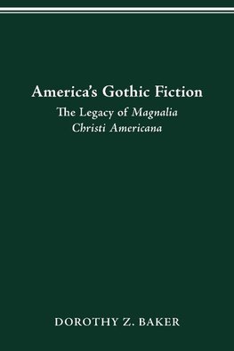 America's Gothic Fiction