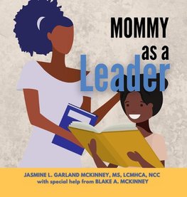 Mommy as a Leader