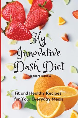 My Innovative Dash Diet