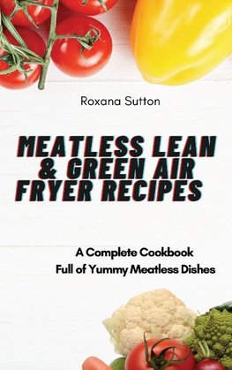 Meatless Lean and Green Air Fryer Recipes