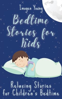 Bedtime Stories for Kids