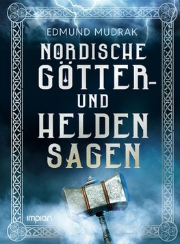 Nordische Götter- und Heldensagen