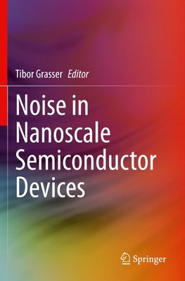 Noise in Nanoscale Semiconductor Devices