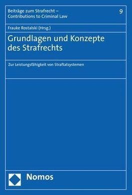 Grundlagen und Konzepte des Strafrechts