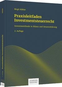 Praxisleitfaden Investmentsteuerrecht