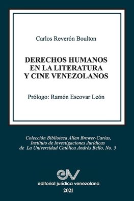 DERECHOS HUMANOS EN LA LITERATURA Y CINE VENEZOLANO