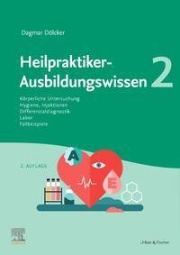 Heilpraktiker-Ausbildungswissen 2