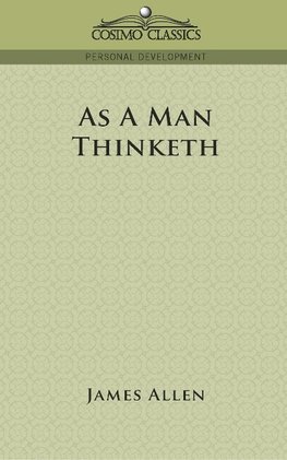 As a Man Thinketh