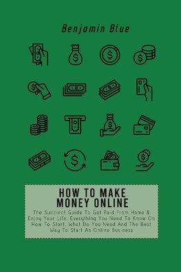 HOW TO MAKE MONEY ONLINE