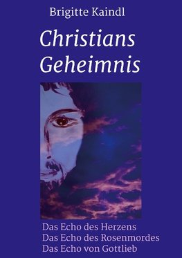 Christians Geheimnis