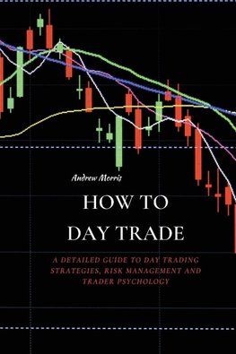 HOW TO DAY TRADE