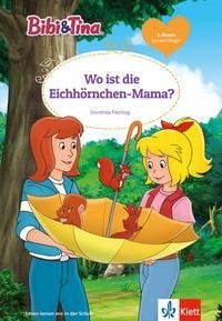 Bibi & Tina: Wo ist die Eichhörnchen-Mama?