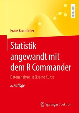 Statistik angewandt mit dem R Commander