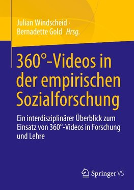 360°-Videos in der empirischen Sozialforschung