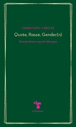 Quote, Rasse, Gender(n)