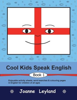 Cool Kids Speak English - Book 1