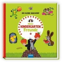 Trötsch Der kleine Maulwurf Eintragealbum Meine Kindergarten-Freunde