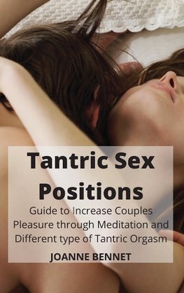 Tantric Sex Positions