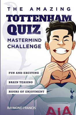 The Amazing Tottenham Quiz