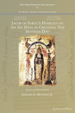 Jacob of Sarug's Homilies on the Six Days of Creation