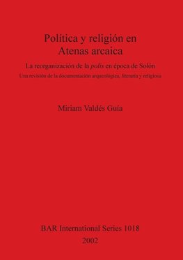 Política y religión en Atenas arcaica