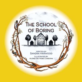 The School of Boring