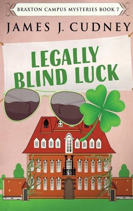 Legally Blind Luck