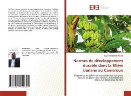 Normes de développement durable dans la filière banane au Cameroun