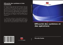 Efficacité des systèmes et des opérations