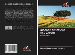 RISORSE GENETICHE DEL CALORE