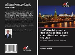 L'effetto dei prezzi e dell'unità politica sulla contrattazione del gas tra Stati