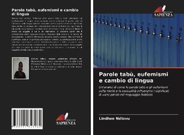 Parole tabù, eufemismi e cambio di lingua