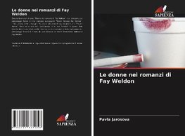 Le donne nei romanzi di Fay Weldon