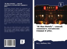 "Ni Hao Hotels" - sposob zawoewat' kitajskie serdca i umy.