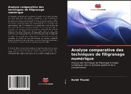 Analyse comparative des techniques de filigranage numérique