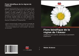 Flore bénéfique de la région de l'Amour