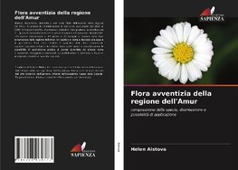 Flora avventizia della regione dell'Amur