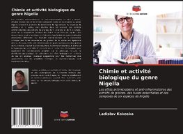 Chimie et activité biologique du genre Nigella