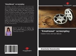 "Emotional" screenplay