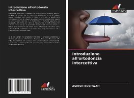 Introduzione all'ortodonzia intercettiva