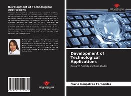 Development of Technological Applications