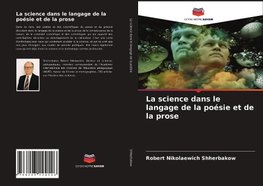 La science dans le langage de la poésie et de la prose