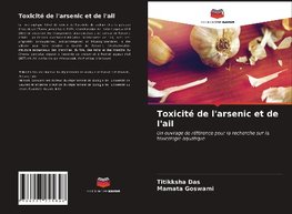 Toxicité de l'arsenic et de l'ail