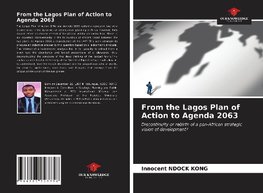 From the Lagos Plan of Action to Agenda 2063