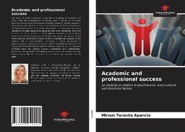 Academic and professional success