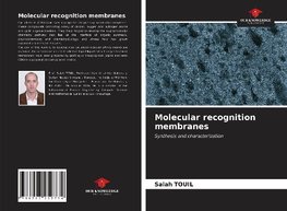 Molecular recognition membranes