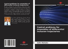 Control problems for ensembles of differential inclusion trajectories