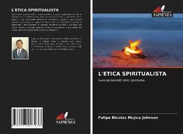 L'ETICA SPIRITUALISTA