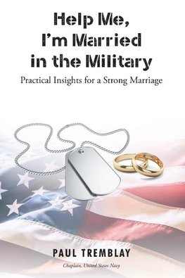 Help Me, I'm Married in the Military