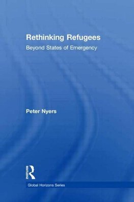 Nyers, P: Rethinking Refugees